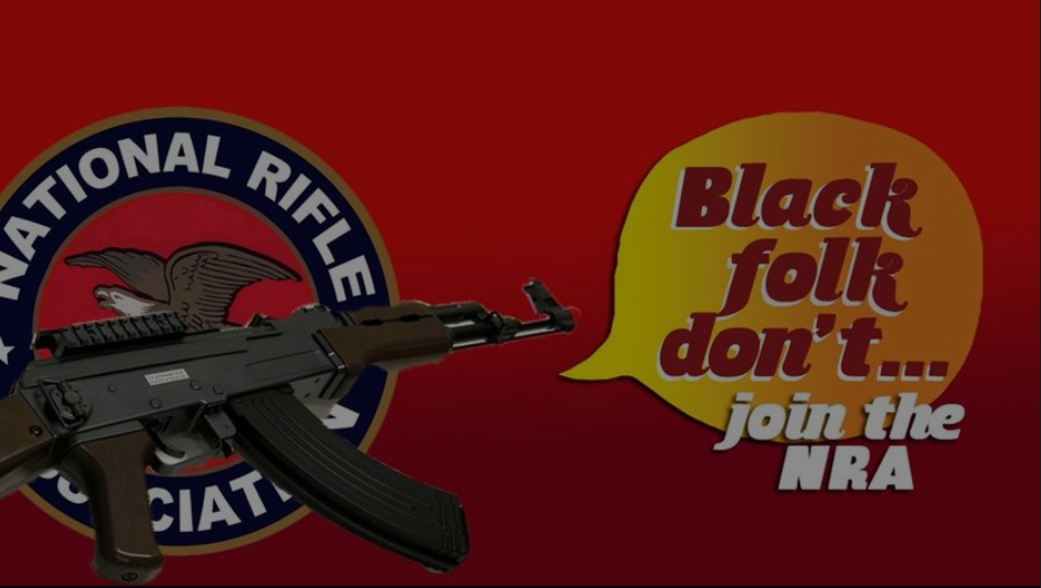 S3 E8: Black Folk Don’t…Join the NRA