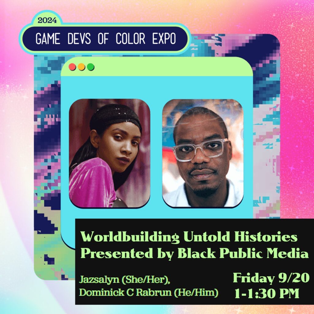 Worldbuilding Untold Stories, Presented By Black Public Media