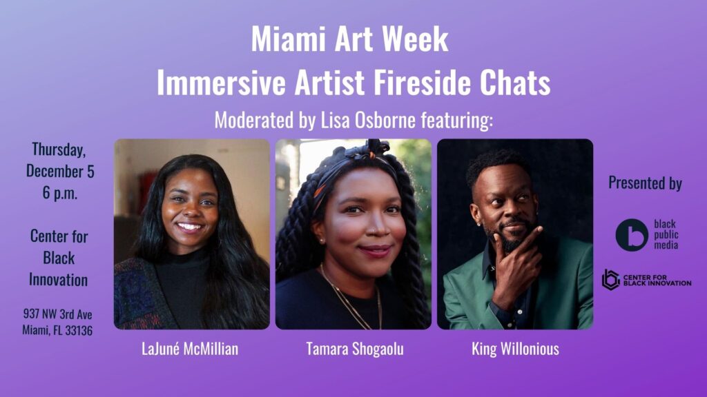 Miami Art Week: Immersive Artist Fireside Chat